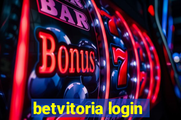 betvitoria login